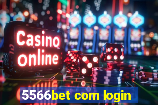 5566bet com login